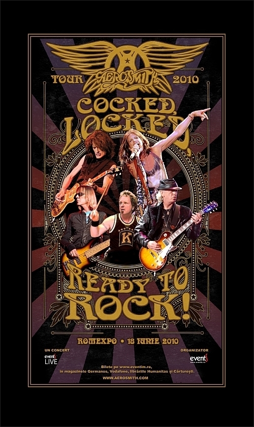 Concert Aerosmith la Bucuresti - Cocked, Locked, Ready to Rock!