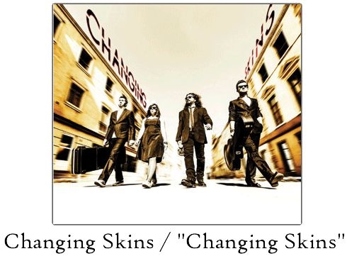 Changing Skins lanseaza primul material discografic in The Silver Church