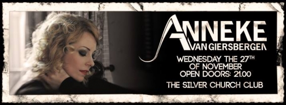 Concert Anneke Van Giersbergen la The Silver Church Club