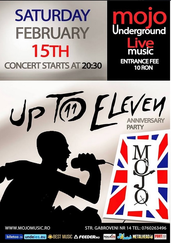 Concert aniversar Up To Eleven in Mojo (Bucuresti)
