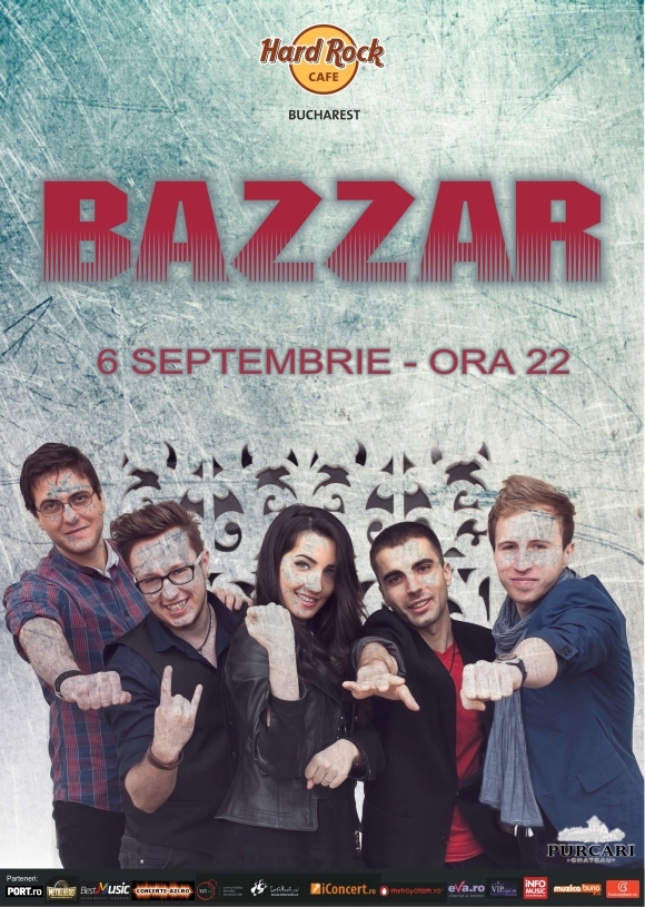 Concert Bazzar la Hard Rock Cafe din Bucuresti