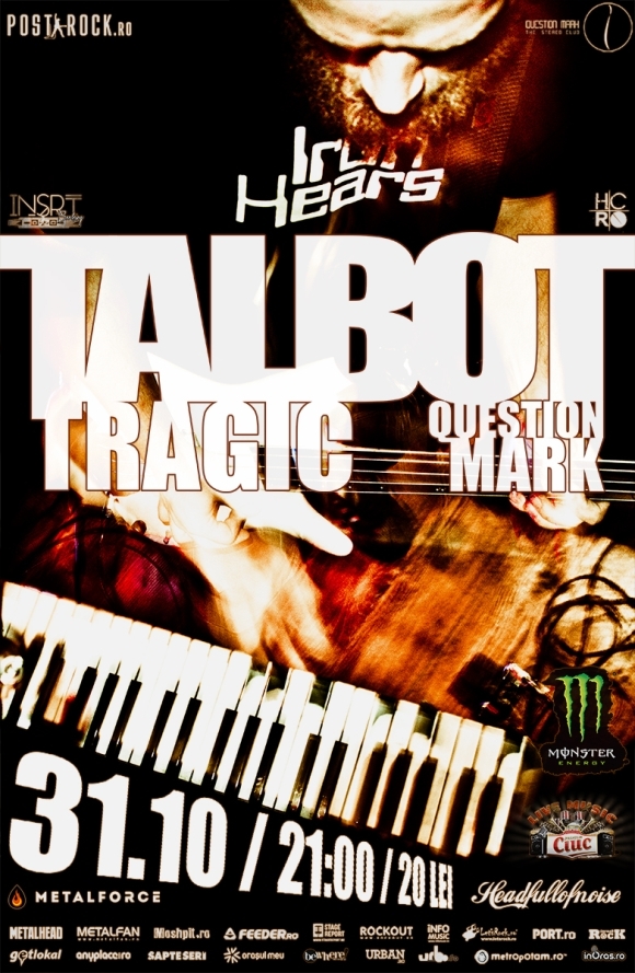 Concert Talbot si Tragic in Question Mark din Bucuresti