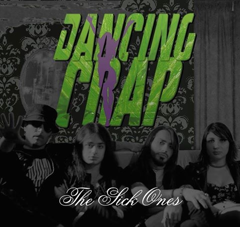 Trupa DANCING CRAP a lansat 'The Sick Ones' - primul single si video