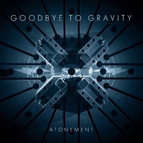 Goodbye To Gravity lanseaza videoclipul piesei Atonement