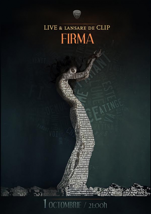 Concert & lansare de videoclip FiRMA - ”Tot ce va fi” in Club Control