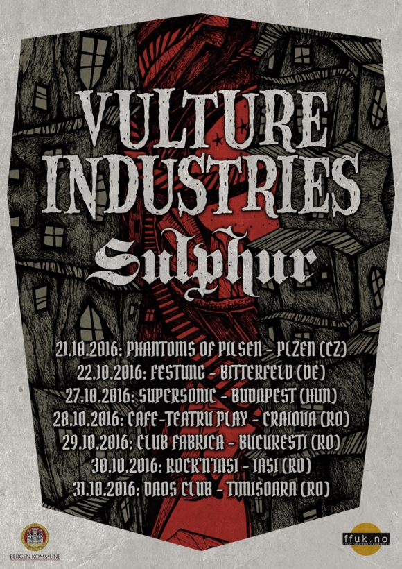 Turneul 'The Tower Falls' cu Vulture Industries & Sulphur