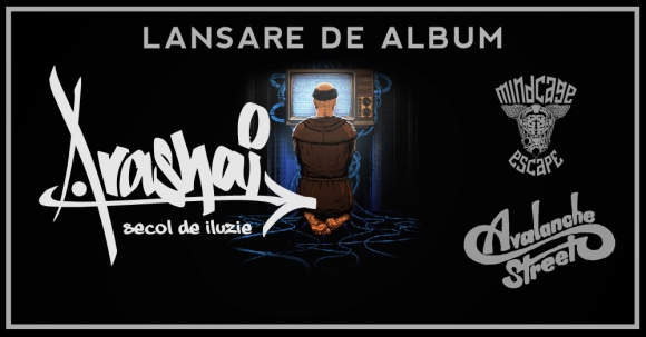 Arashai lanseaza albumul Secol de iluzie in Club Fabrica