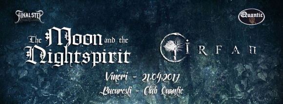 The Moon and the Nightspirit si Irfan concerteaza in Club Quantic