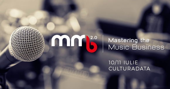Mastering the Music Business, conferinta dedicata muzicienilor independenti anunta cea de-a doua editie