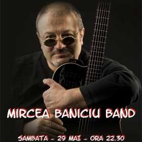Concert Mircea Baniciu in Hard Rock Cafe