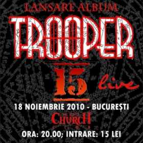 Tracklistul CD-ului 15 pe care Trooper in lanseaza in noiembrie