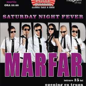 Saturday Night Fever cu trupa Marfar si Everplay in Music Hall
