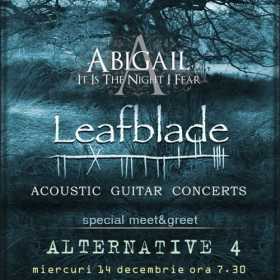 Meet&Greet Alternative 4 la concertul trupelor Leafblade si Abigail in Wings Club