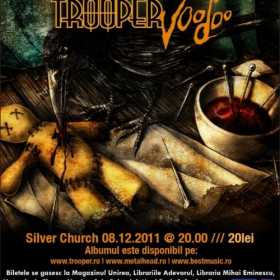 Trooper lanseaza Voodoo in The Silver Church Club