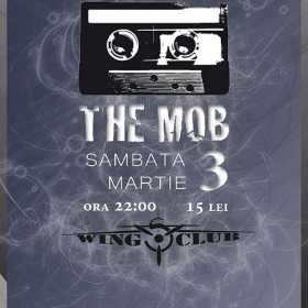 Concert al trupei The Mob in Wings Club