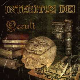 Coperta si lista pieselor Occult, noul album Interitus Dei