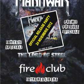 Lansarea noului album MANOWAR celebrata pe 24 noiembrie in Fire Club