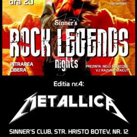 Metallica la Rock Legends Nights in Sinner's Club