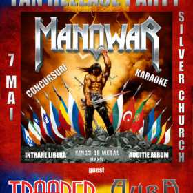 Trooper vine la Manowar Release Party - pe 7 mai in Silver Church