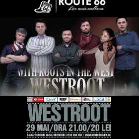Concert Westroot in Route 66