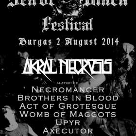 Concert Akral Necrosis la Sea of Black Festival 2014 in Burgas
