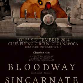 Concert Bloodway si Sincarnate in Flying Circus Pub