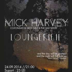 Concert Mick Harvey si Loungerie II in Question Mark