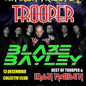 An Iron Tribute cu Trooper si Blaze Bayley pe 13 decembrie in Colectiv