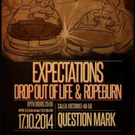 Concert Expectations (Bg) & Drop Out of Life & Ropeburn (Ro) in Question Mark