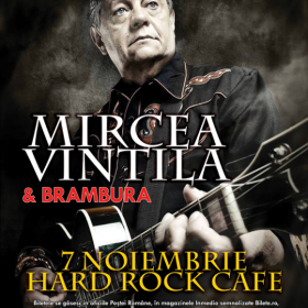 Concert Mircea Vintila si Brambura in Hard Rock Cafe, 7 noiembrie 2014