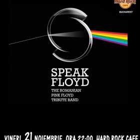 Concert tribut Pink Floyd cu Speak Floyd la Hard Rock Cafe