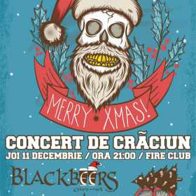 Concert de Craciun - Blackbeers si Agora la Fire Club