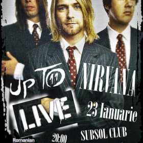 Concert Up To Nirvana live in Subsol Club din Brasov