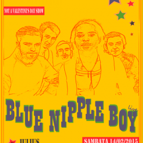 Primul concert Blue Nipple Boy pe 2015