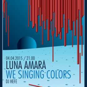Seria concertelor inedite la WASP continua cu Luna Amara, We Singing Colors si Dj Hefe