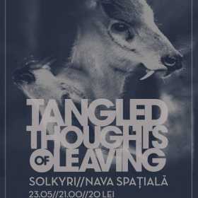 Concert Tangled Thoughts of Leaving, Solkyri si Nava Spatiala in Question Mark