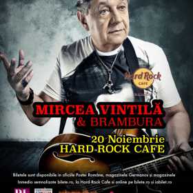 Concert Mircea Vintila si Brambura la Hard Rock Cafe