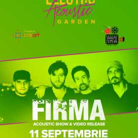 Lansare de clip si concert acustic al trupei FiIRMA la Electro Acoustic Garden