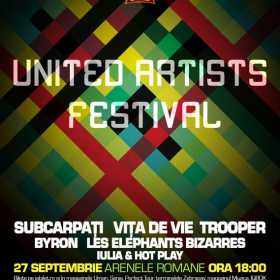 Programul United Artist Festival la Arenele Romane