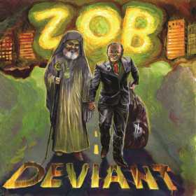 Pentru lansarea albumului „Deviant”, Z.O.B. a semnat cu Universal Music Romania