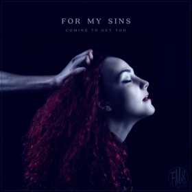 For My Sins lanseaza Coming to get you - EP-ul de debut, in Club B52