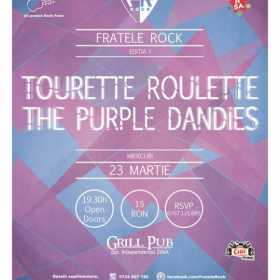 Concert caritabil Fratele Rock cu Tourette Roulette si The Purple Dandies in Grill Pub