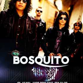 Concert Bosquito pe 12 mai, in Hard Rock Cafe din Bucuresti