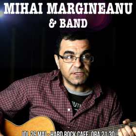Concert Mihai Margineanu la Hard Rock Cafe