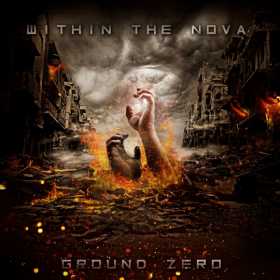 Within the Nova a lansat ”Ground Zero” in format digital