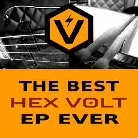 Hex Volt din Arizona revin cu The Best Hex Volt EP Ever