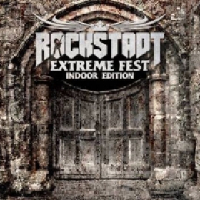 ROCKSTADT EXTREME FEST - Indoor Edition: bilete in presale