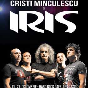 Concert Cristi Minculescu si IRIS la Hard Rock Cafe