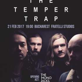 Program de acces la concertul The Temper Trap