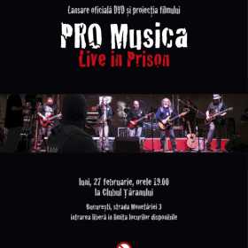Proiectia filmului si lansarea DVD-ului ”Pro Musica – Live in prison” la Muzeul Taranului Roman